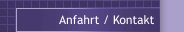 Anfahrt / Kontakt